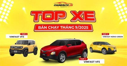 Top xe bán chạy nhất tháng 09/2025 | Xe điện Vinfast được ưa chuộng dẫn đầu ngôi vương