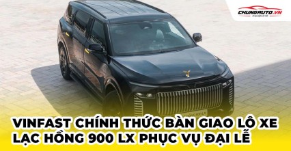 VinFast chính thức bàn giao lô xe đặc biệt - Lạc Hồng 900 LX phục vụ đại lễ