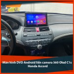 Màn hình DVD Android liền camera 360 Oled C1s cho Honda Accord_0 