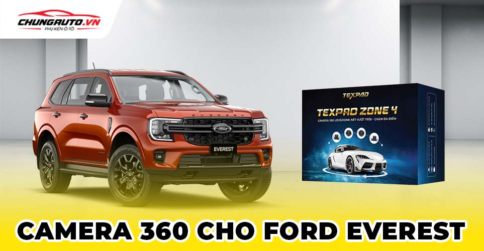 Camera 360 cho Ford Everest