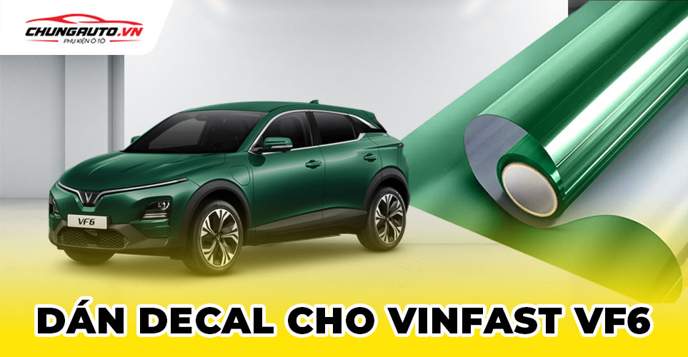 Dán decal cho Vinfast VF6