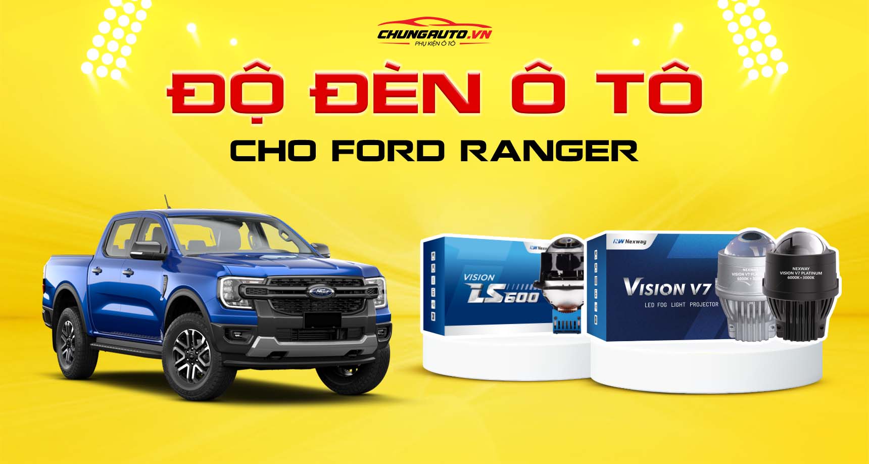 Độ đèn cho xe Ford Ranger | Thông tin chi tiết, báo giá