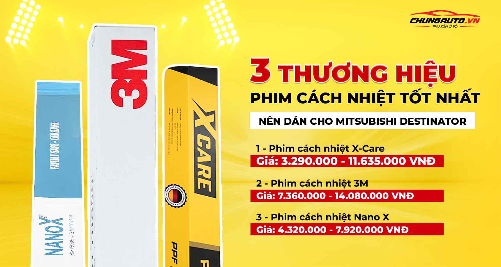 Bảng giá dán phim cách nhiệt cho Mitsubishi Destinator